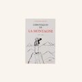 Livre - Chroniques De La Montagne T2