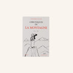 Livre - Chroniques De La Montagne T2