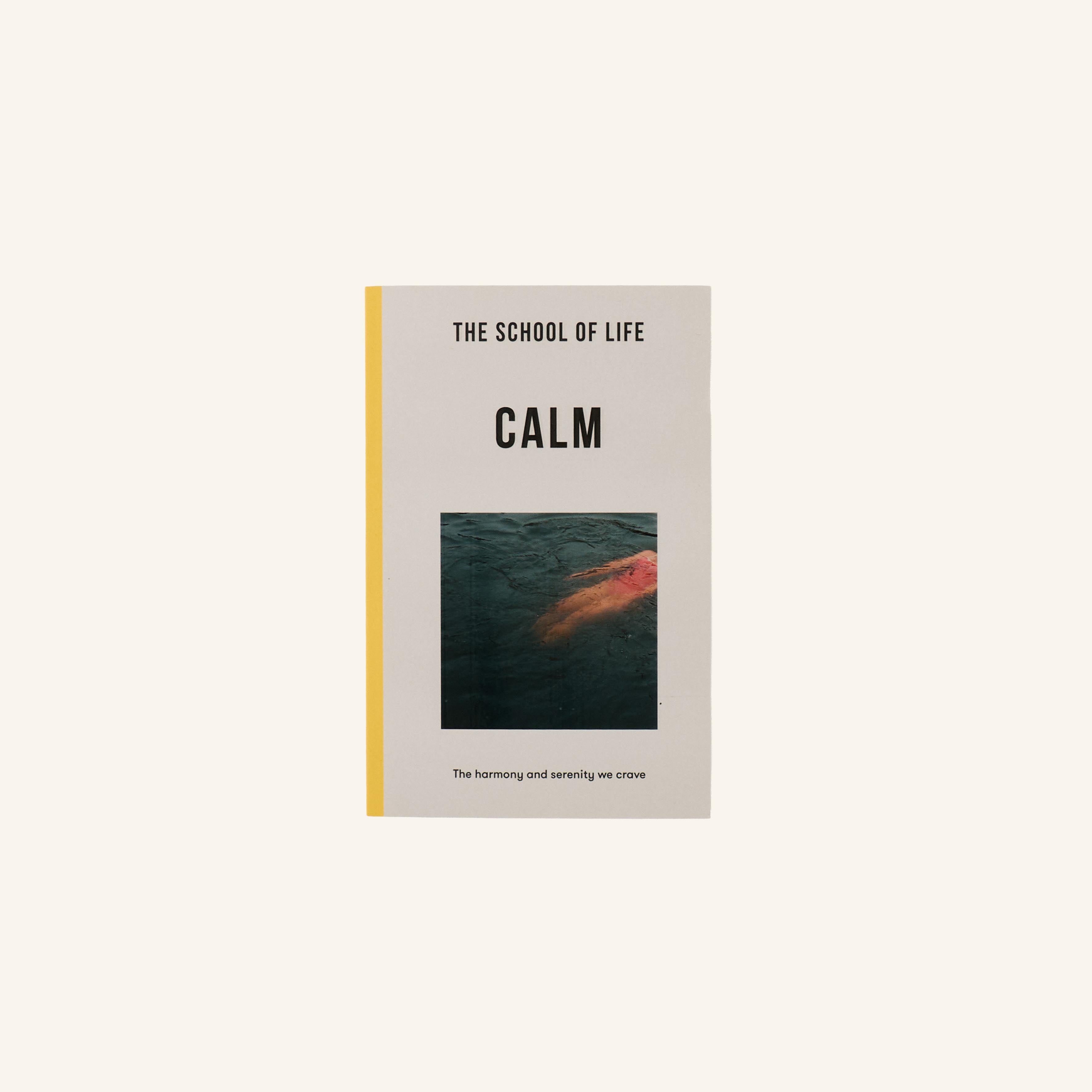 Book - Calm - The school of life